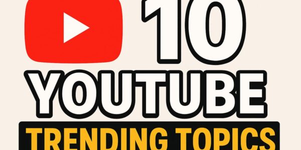 top 10 you tube trending topic
