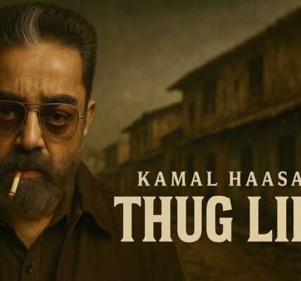 Thug Life Movie Review nayak study
